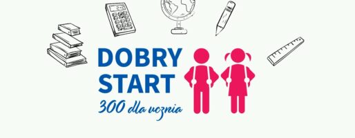 Program Dobry Start – wsparcie dla wszystkich uczniów rozpoczynających nowy rok szkolny – 300 zł