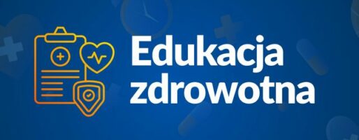 Edukacja zdrowotna – informator
