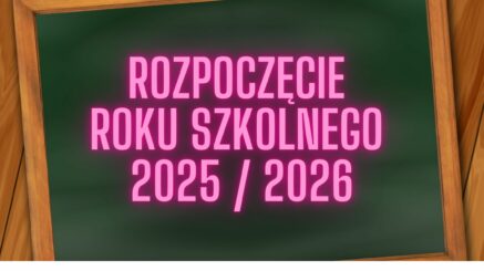 Organizacja rozpoczęcia roku szkolnego