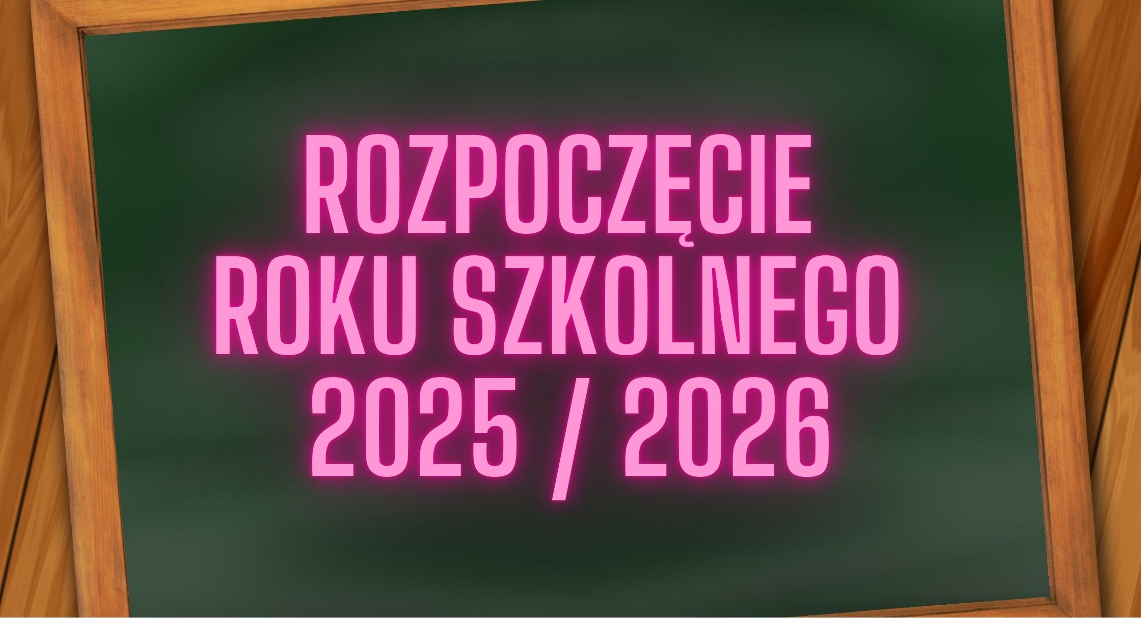 Organizacja rozpoczęcia roku szkolnego
